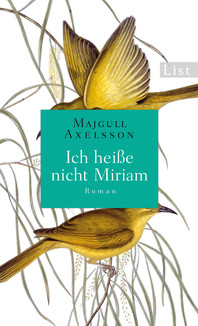 cover_majgull_axelsson_ich_heisse_nicht_miriam
